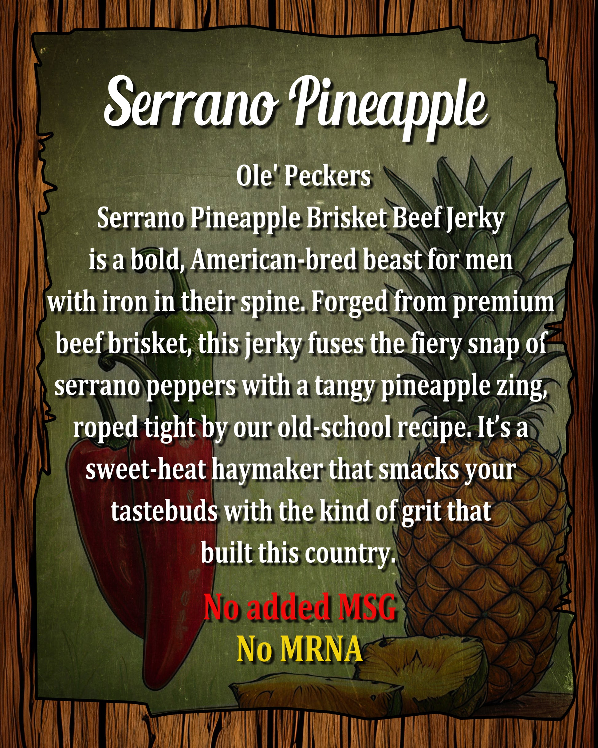 Serrano Pineapple Jerky